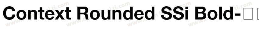 Context Rounded SSi Bold字体转换